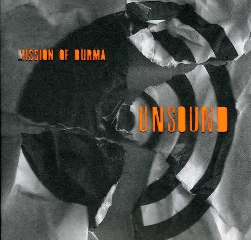 Mission Of Burma - Unsound - Cd