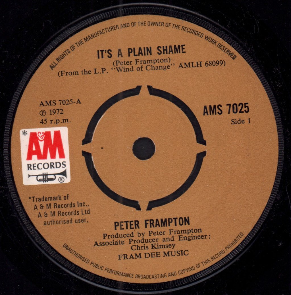 Peter Frampton - It's A Plain Shame - 7 Inch
