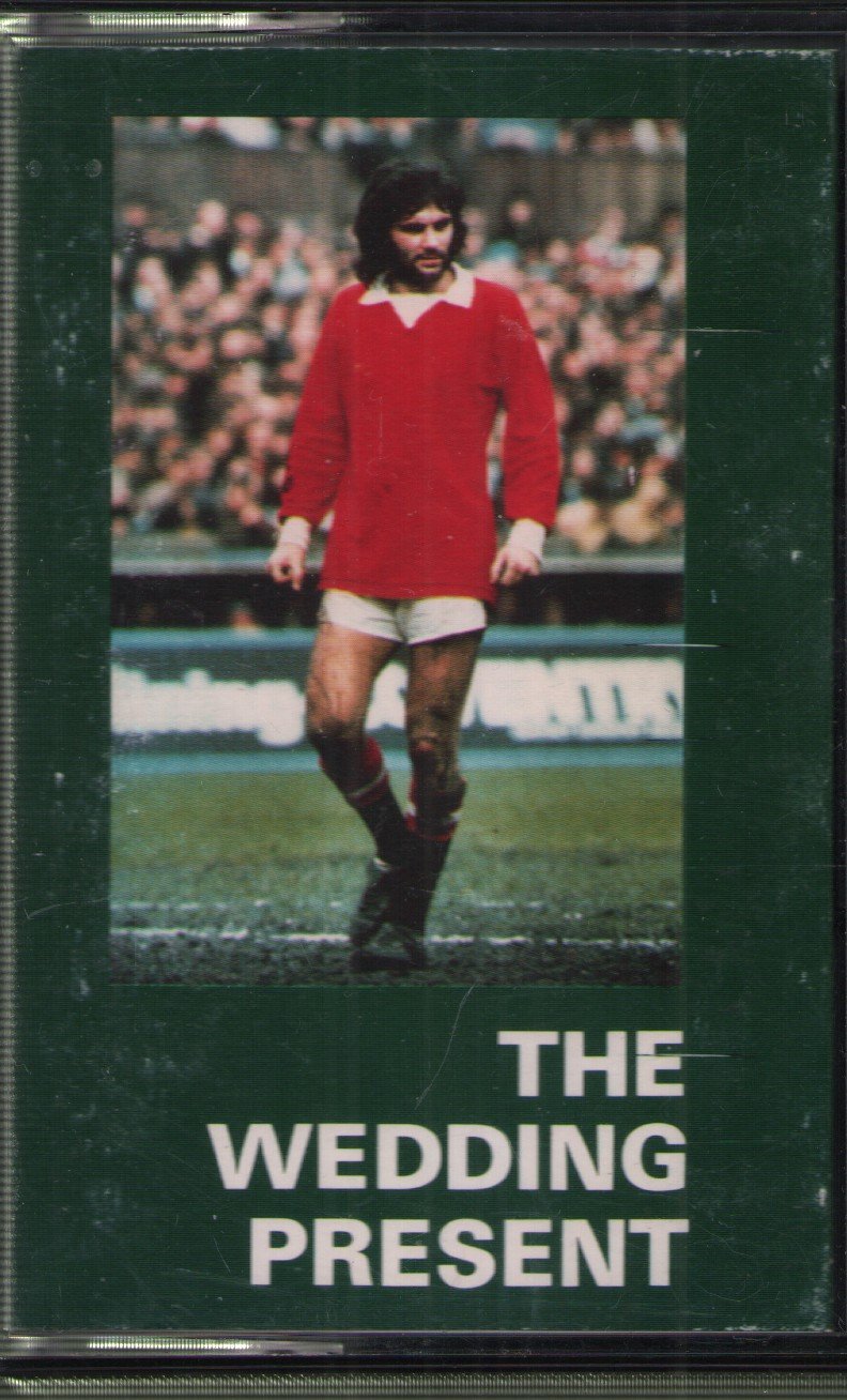 Wedding Present - George Best - Cassette