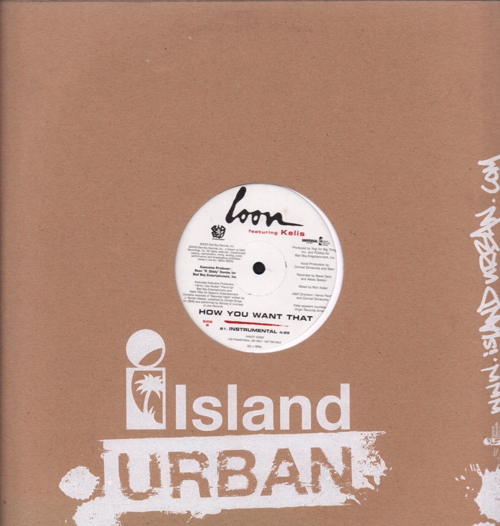Loon Featuring Kelis - How You Want That - 12 Inch