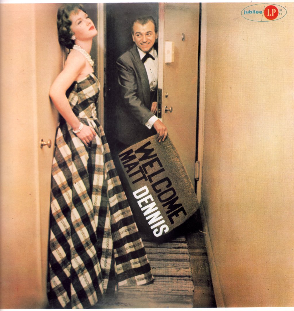 Matt Dennis - Welcome Matt - Lp