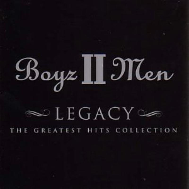Boyz II Men - Legacy: the Greatest Hits Collection - Cd