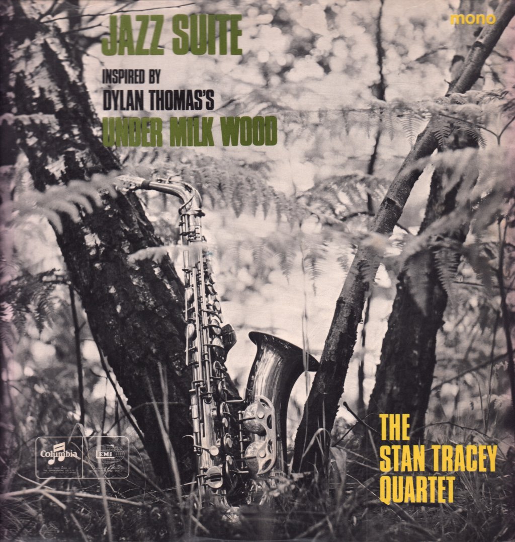 Stan Tracey Quartet - Jazz Suite (Inspired By Dylan Thomas's Under Milk Wood) - Lp