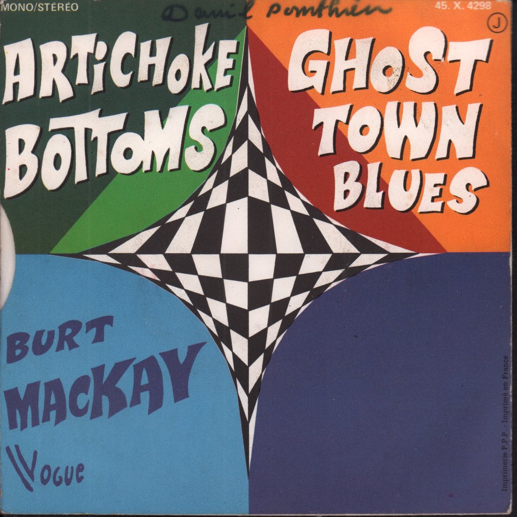 Burt Mackay - Artichoke Bottoms - 7 Inch