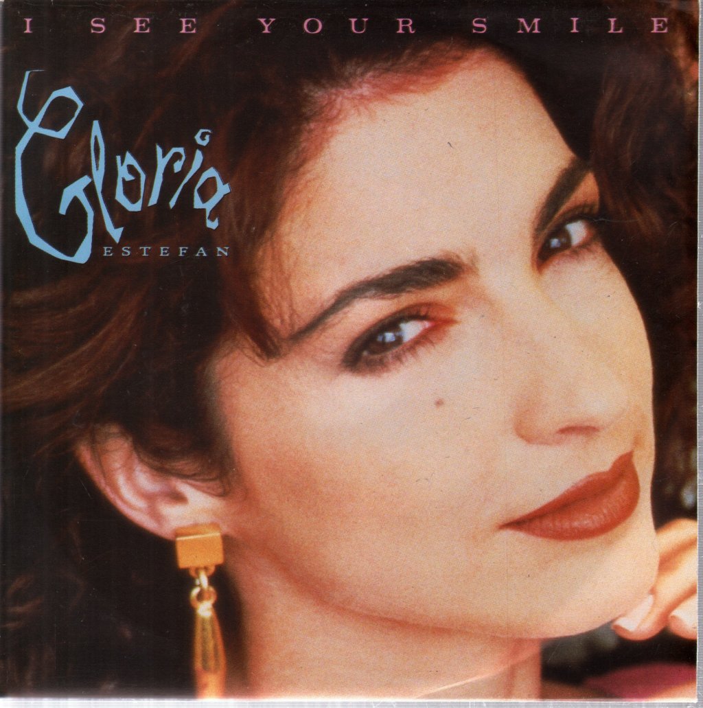 Gloria Estefan - I See Your Smile - 7 Inch