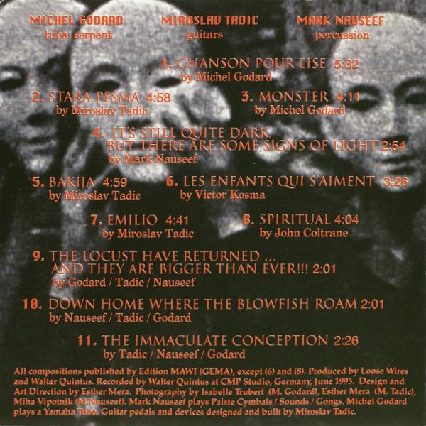 Michel Godard Miroslav Tadic Mark Nauseef - Loose Wires - Cd