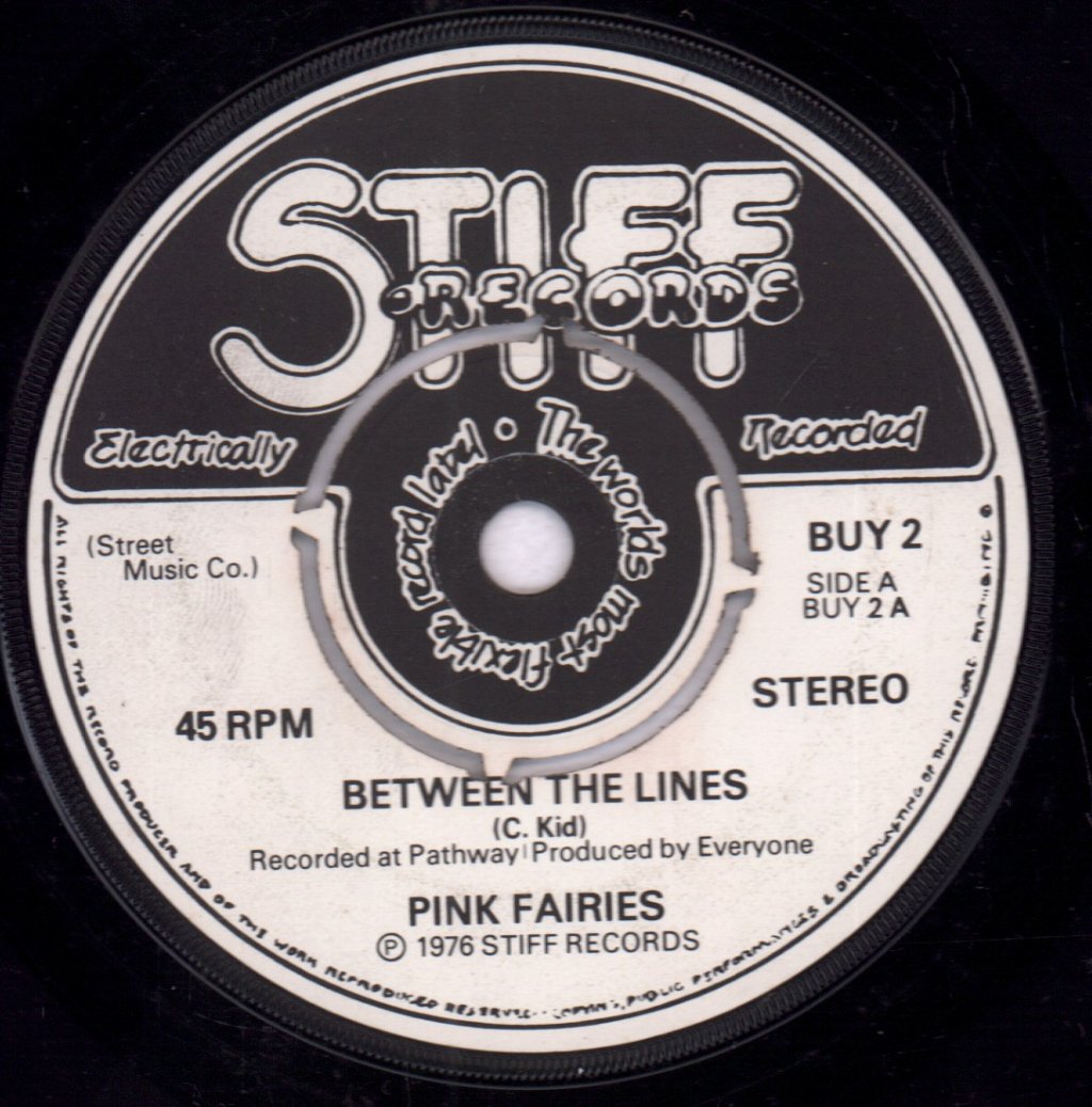 Pink Fairies - Between The Lines - 7 Inch