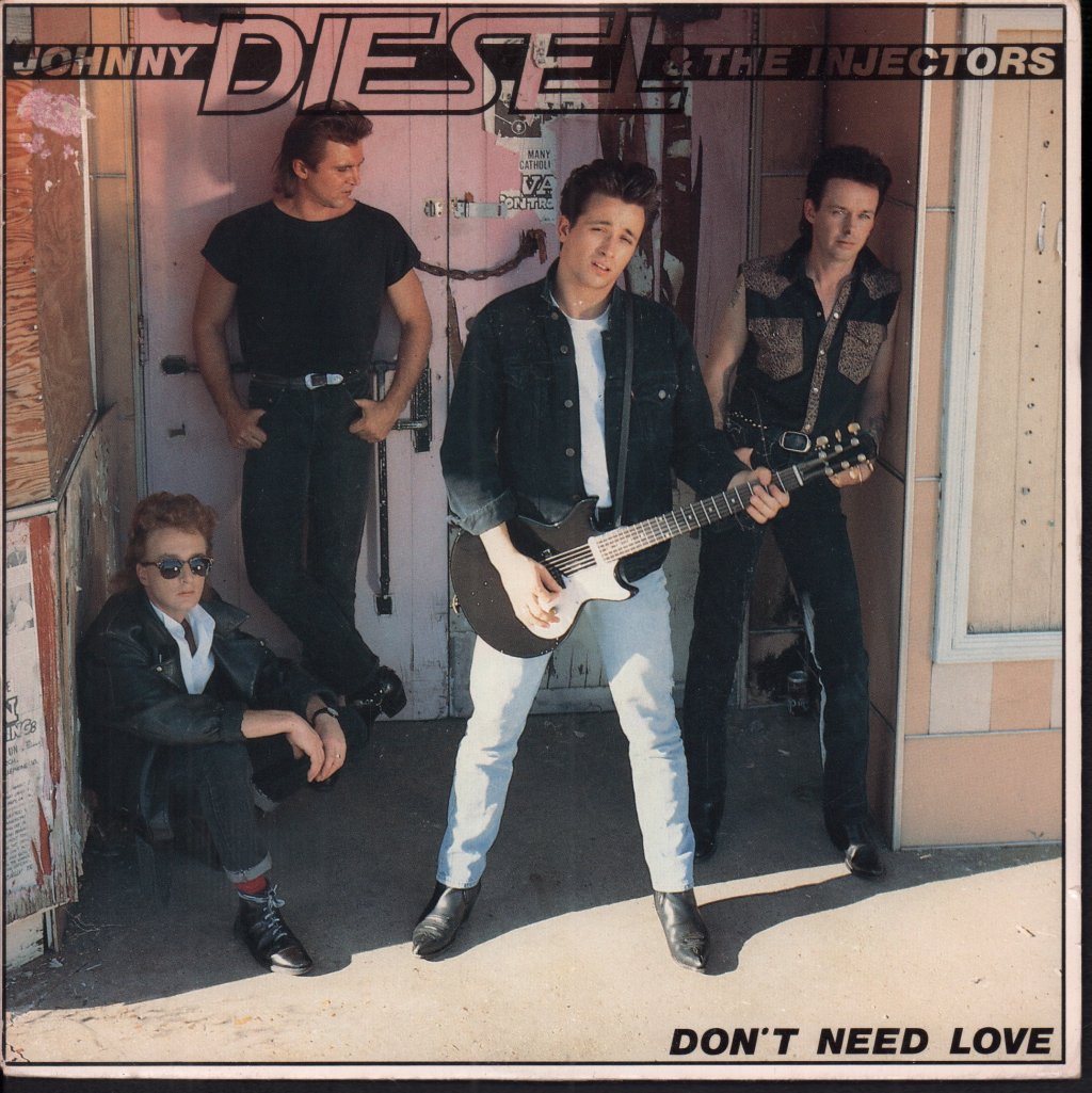 Johnny Diesel And The Injectors - Don't Need Love - 7 Inch
