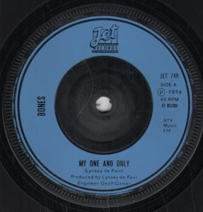 Bones (70'S Female Group) - My One And Only - 7 Inch