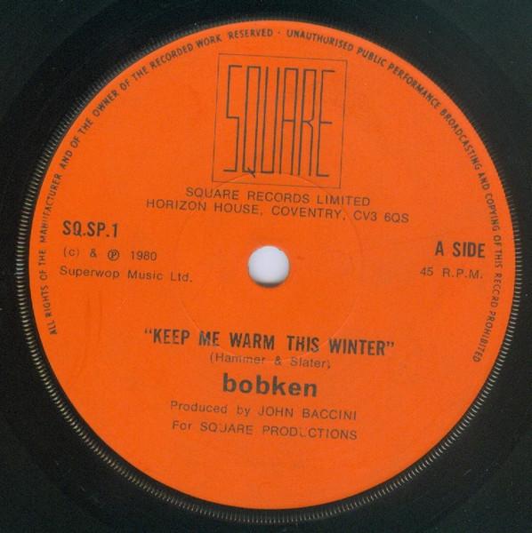 Bobken - Keep Me Warm This Winter - 7 Inch