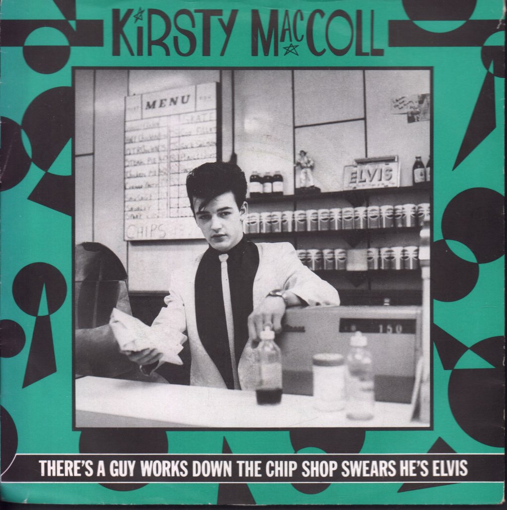 Kirsty MacColl - There's A Guy Works Down The Chip Shop - 7 Inch