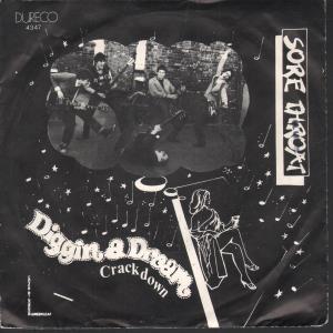 Sore Throat (70'S/80'S Group) - Diggin A Dream - 7 Inch