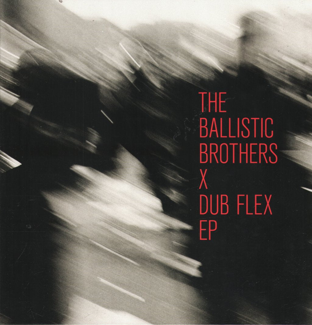 Ballistic Brothers - Ballistic Brothers x Dub Flex EP - 12 Inch