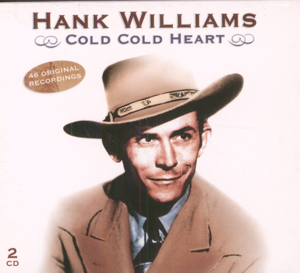 Hank Williams - Cold Cold Heart - Double Cd