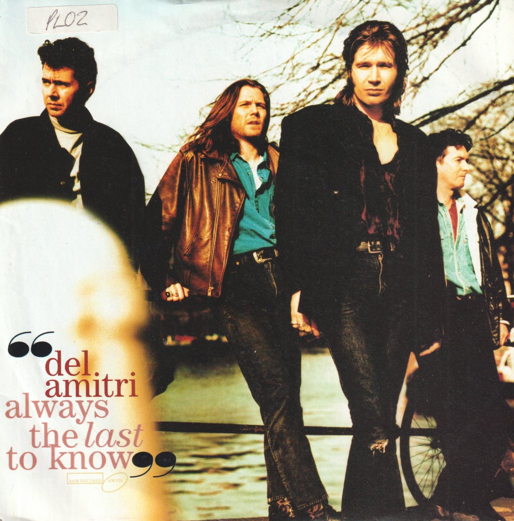 Del Amitri - Always The Last To Know - 7 Inch
