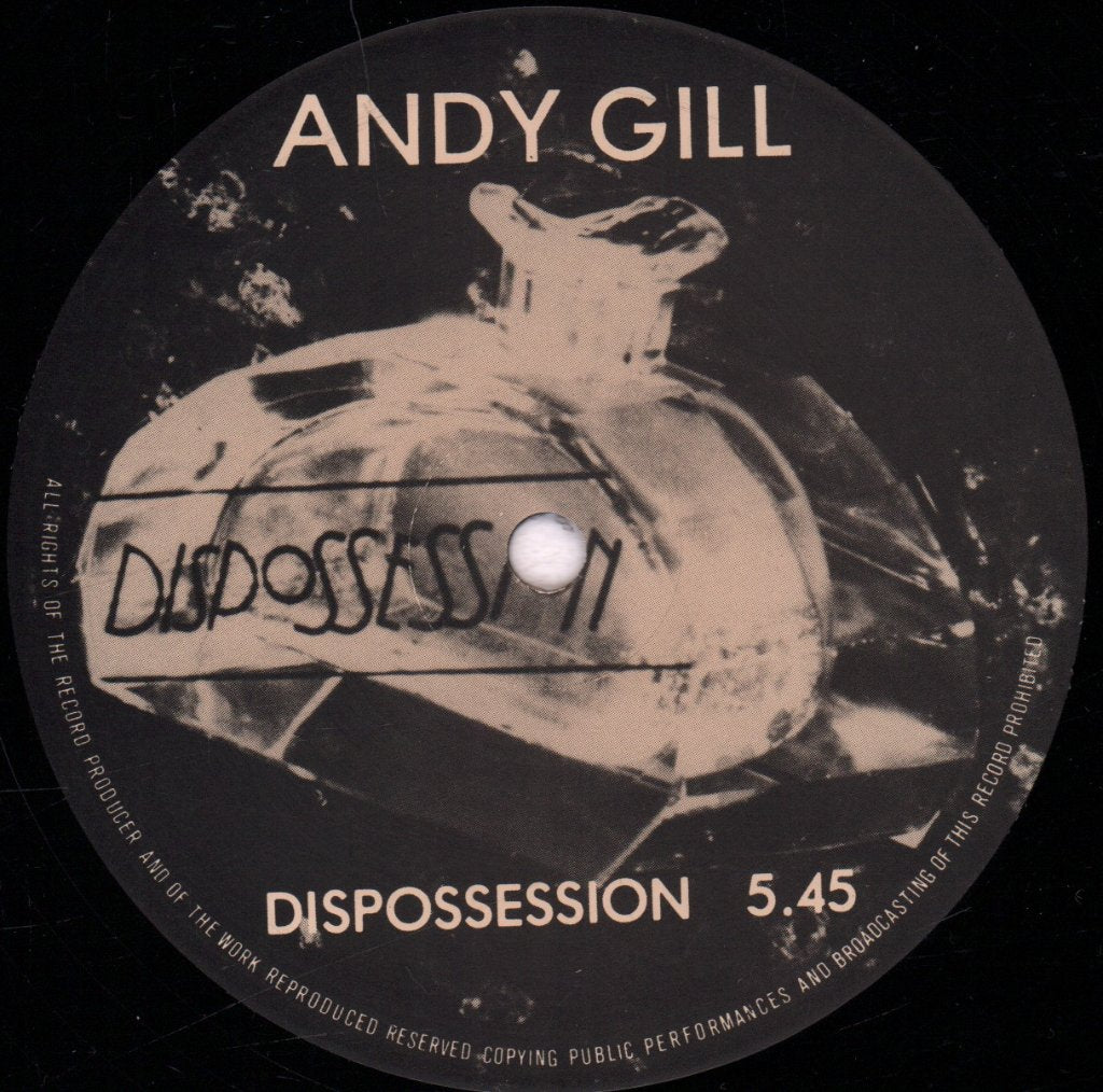 Andy Gill - Dispossession - 12 Inch