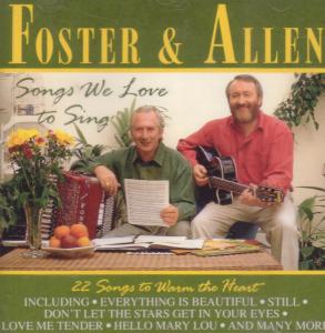 Foster And Allen - Songs We Love To Sing - Cd