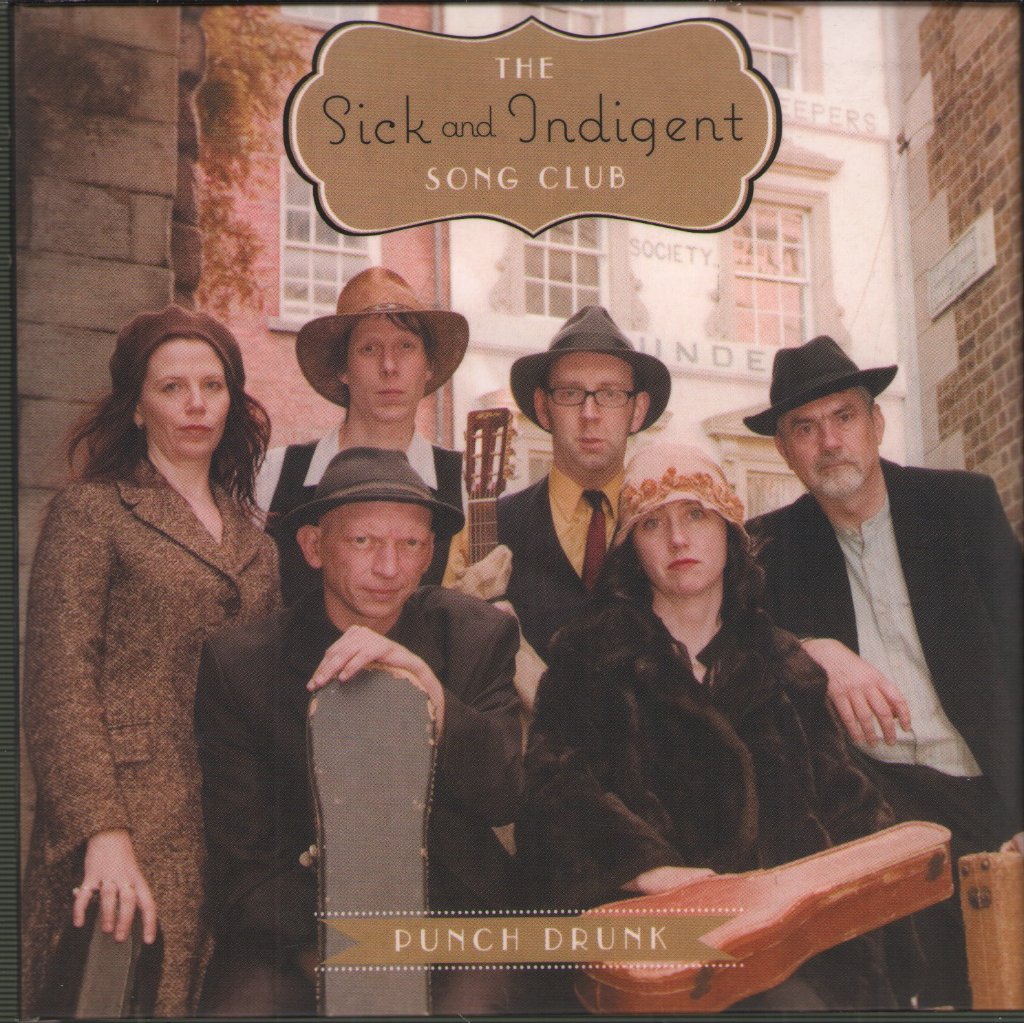 Sick And Indigent Song Club - Punch Drunk - Cd