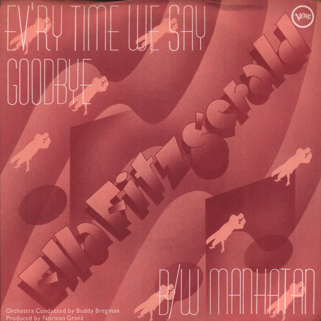 Ella Fitzgerald - Ev'ry Time We Say Goodbye - 7 Inch