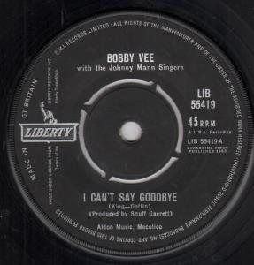 Bobby Vee - I Can't Say Goodbye - 7 Inch