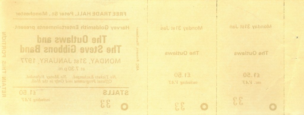 Outlaws/Steve Gibbons Band - Free Trade Hall Manchester 31St January 1977 - Ticket