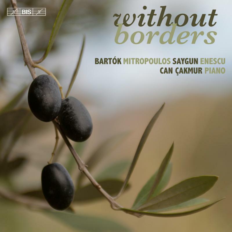 Can Çakmur - Without Borders: Bela Bartok; Dimitri Mitropoulos; Ahmed Adnan Saygun; George Enescu - Cd