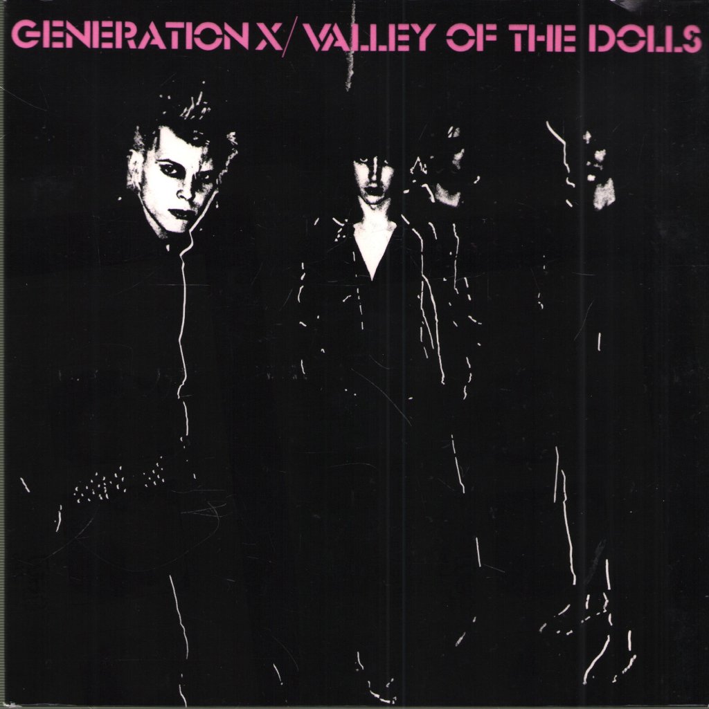 Generation X - Valley Of The Dolls - 7 Inch