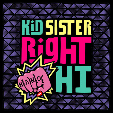 Kid Sister - Right Hand Hi - Cdr