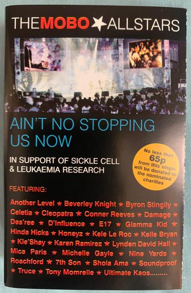 Mobo Allstars - Ain't No Stopping Us Now - Cassette