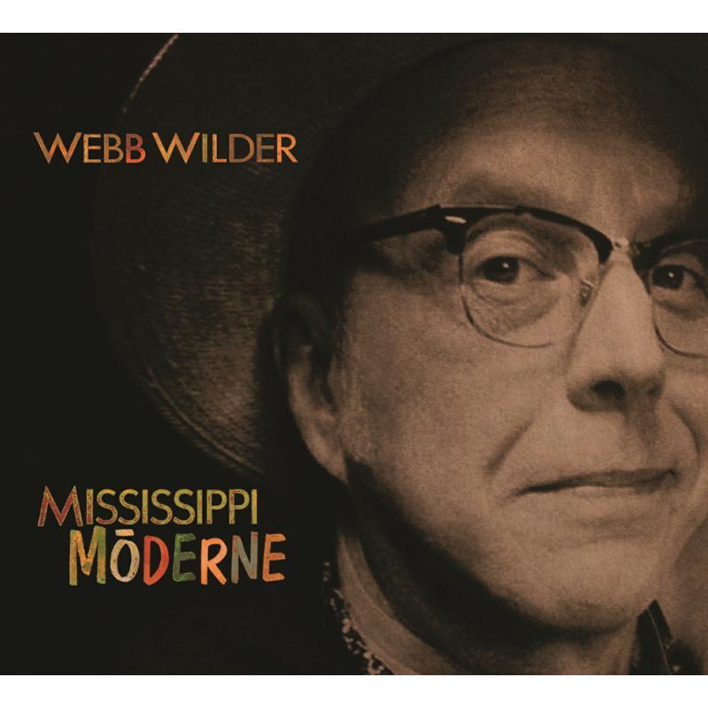 Webb Wilder - Mississippi Moderne - Cd