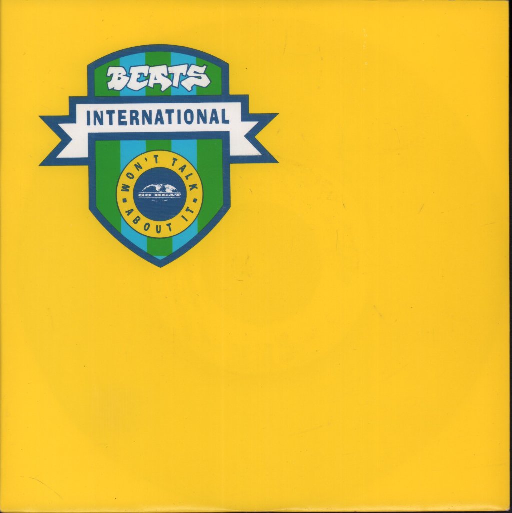 Beats International - Won't Talk About It - 7 Inch
