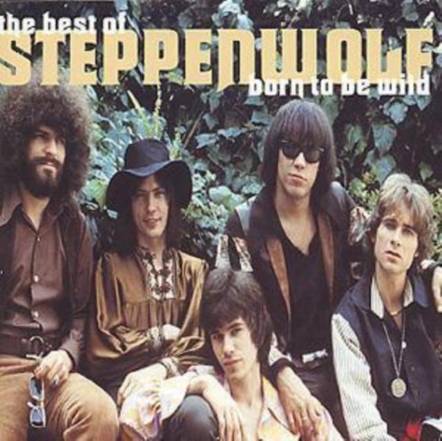 Steppenwolf - Born To Be Wild: the Best of Steppenwolf - Double Cd