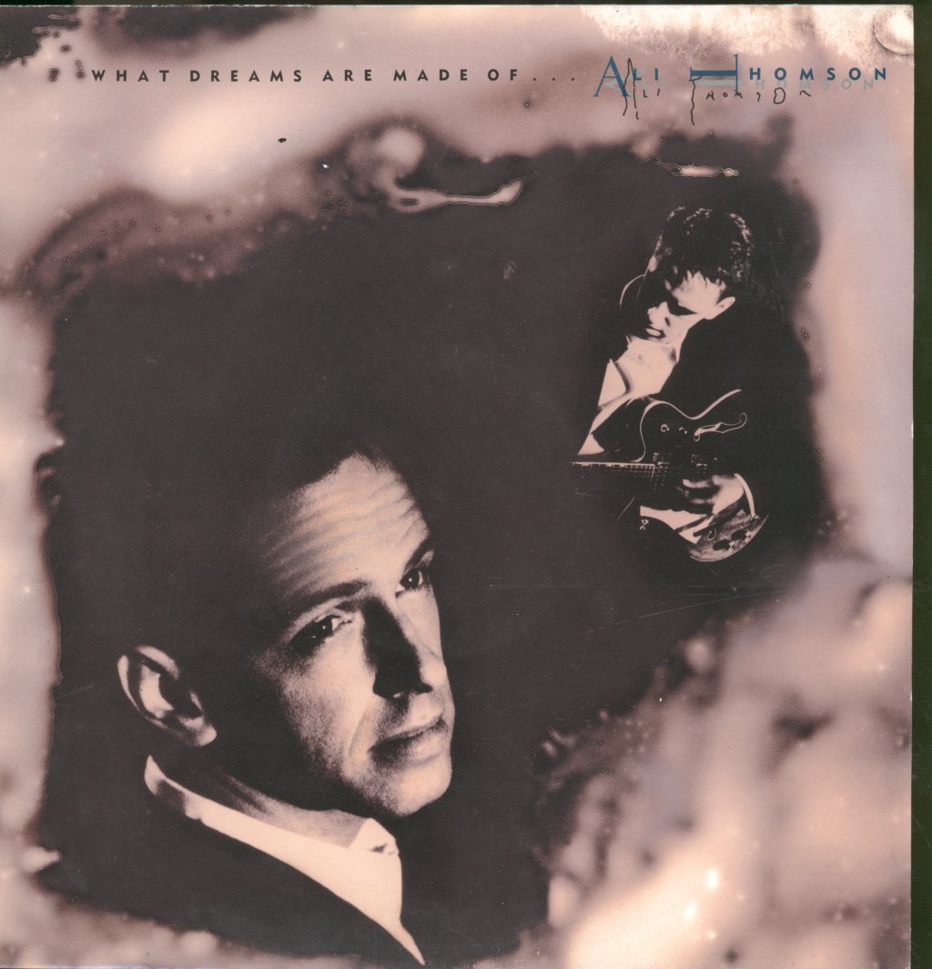 Ali Thomson - What Dreams Are Made Of - 12 Inch
