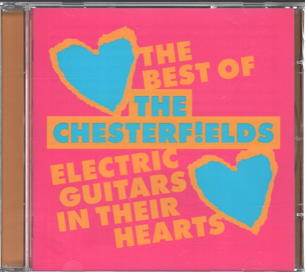 Chesterf!elds - Electric Guitars In Their Hearts - The Best Of The Chesterfields - Cd