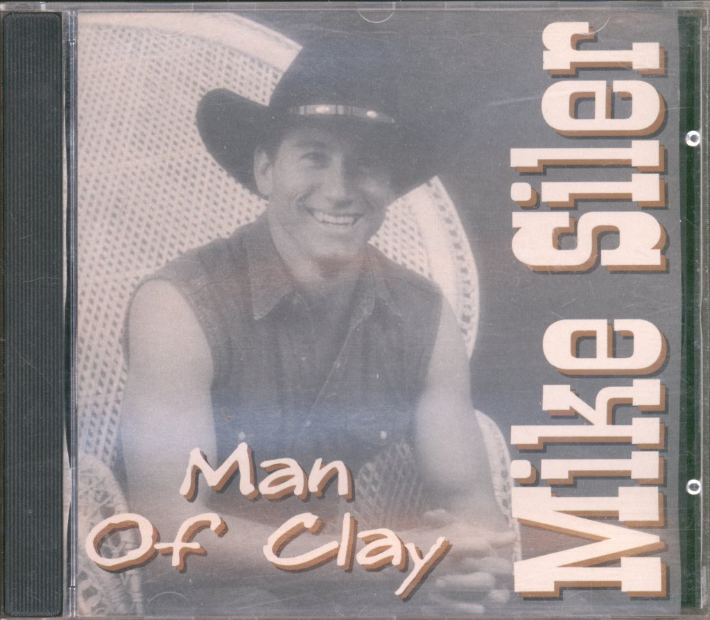 Mike Siler - Man Of Clay - Cd