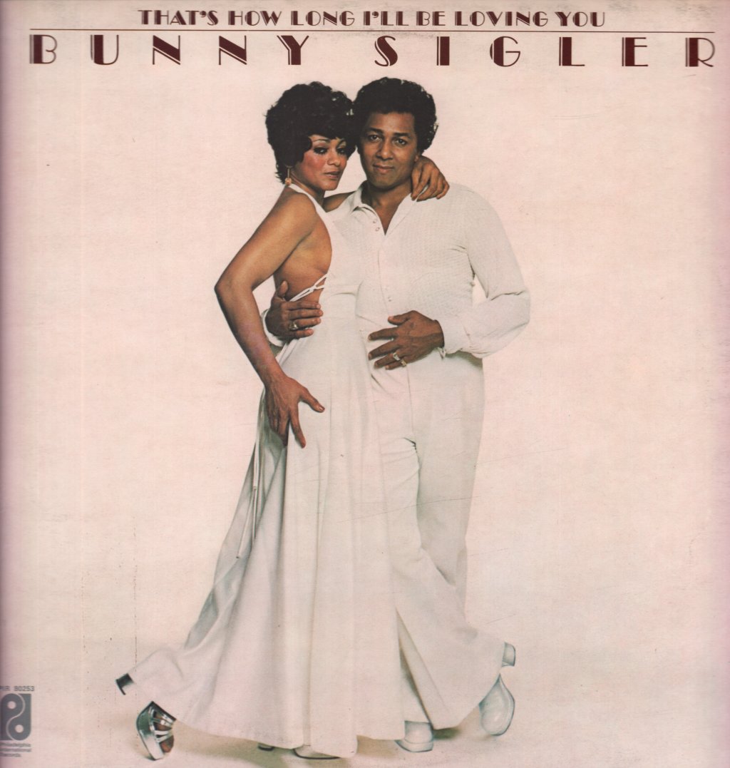 Bunny Sigler - That's How Long I'll Be Loving You - Lp