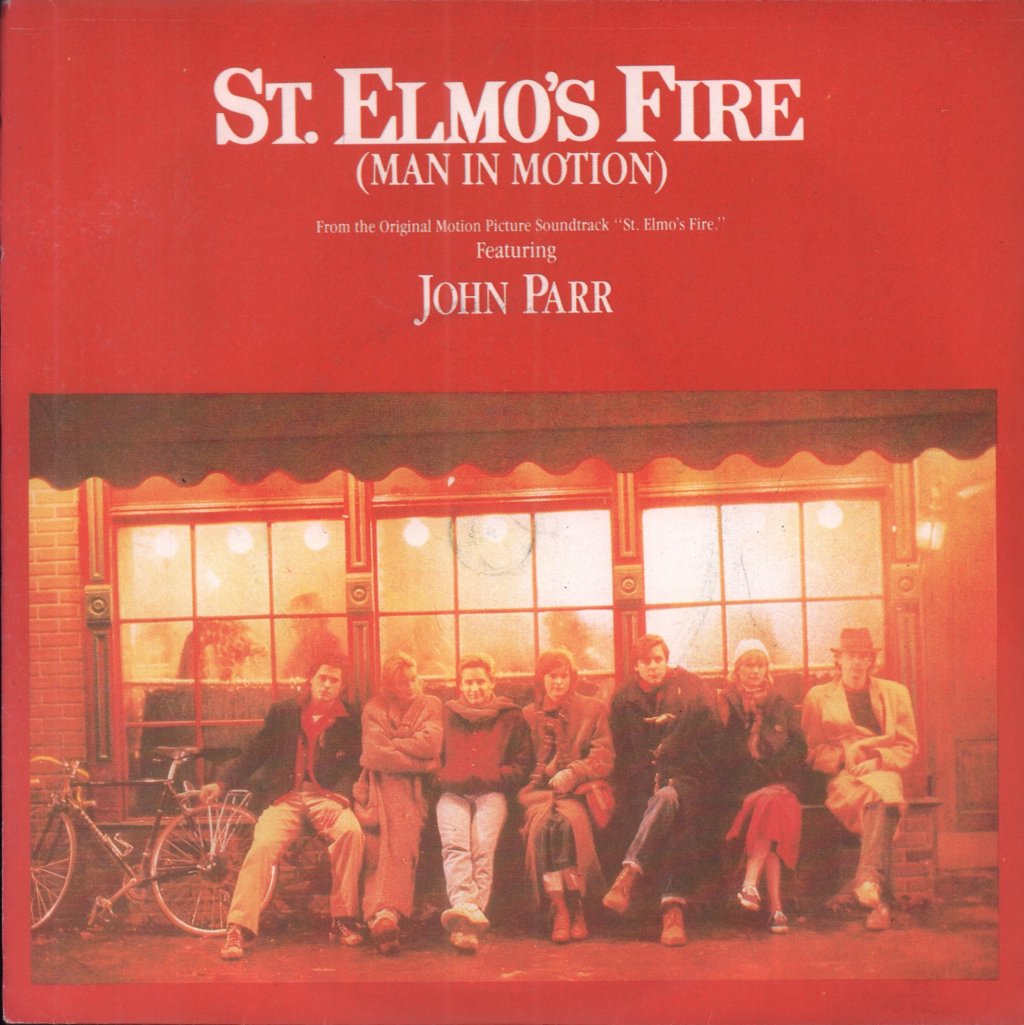 John Parr - St. Elmo's Fire - 7 Inch