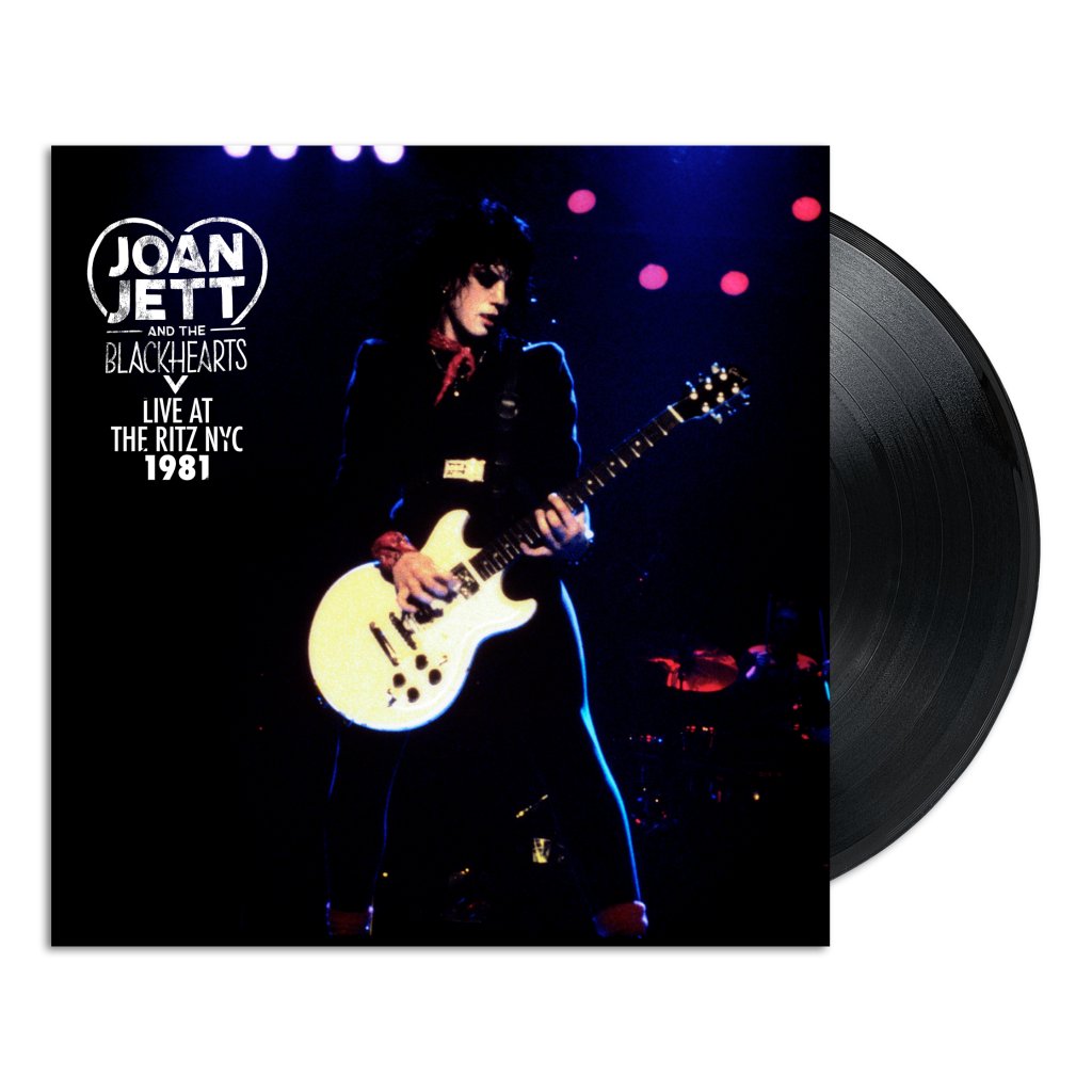 Joan Jett And The Blackhearts - Live At The Ritz NYC 1981 - Lp