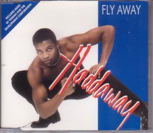 Haddaway - Fly Away - Cd