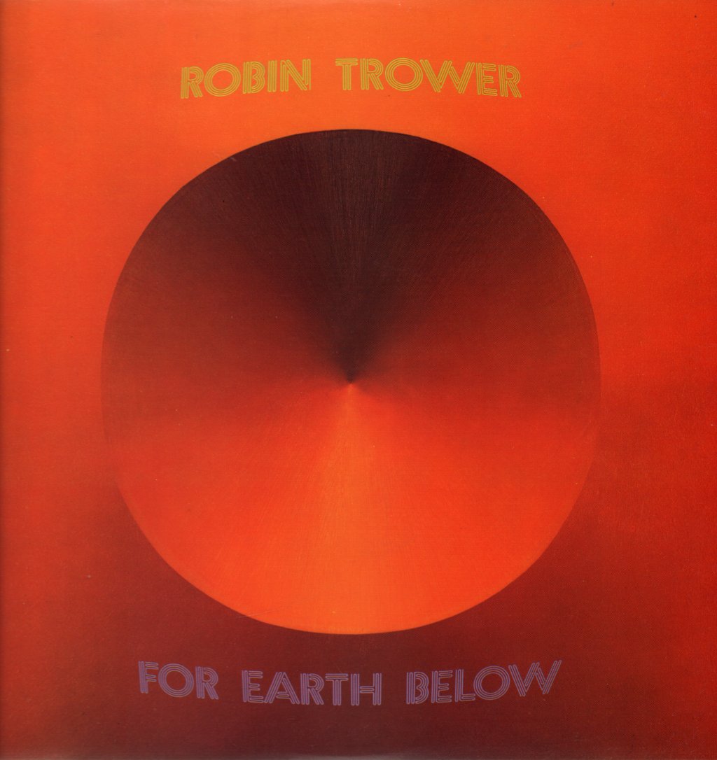 Robin Trower - For Earth Below - Lp