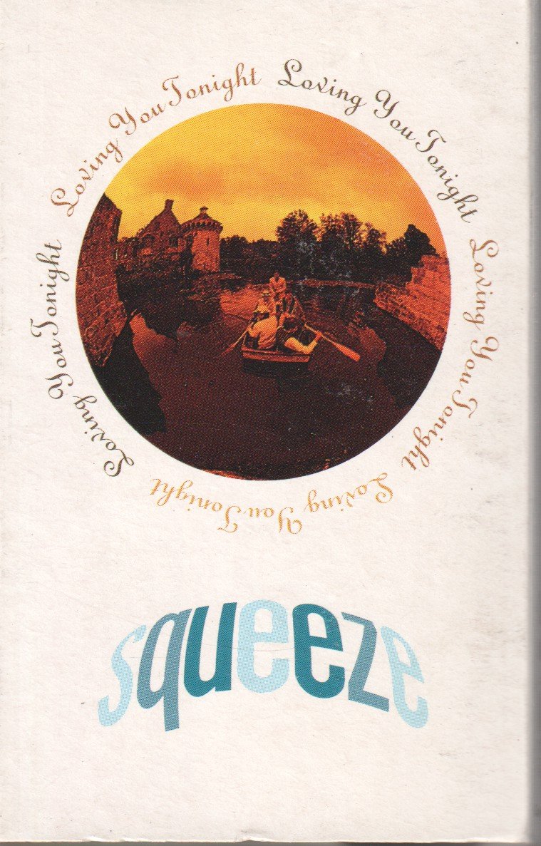 Squeeze - Loving You Tonight - Cassette
