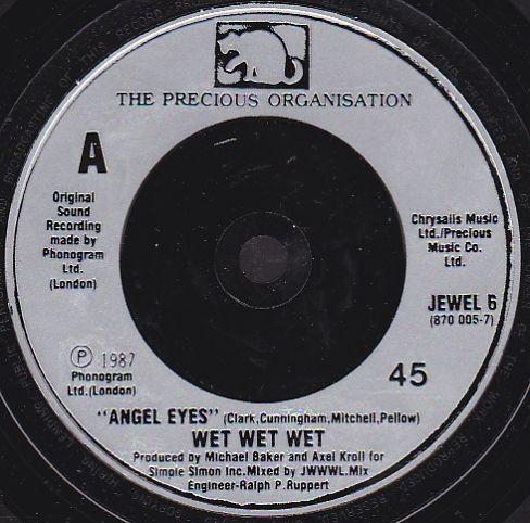 Wet Wet Wet - Angel Eyes (Home And Away) - 7 Inch