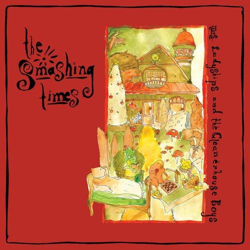 Smashing Times - Mrs. Ladyships and the Cleanerhouse Boys - Lp