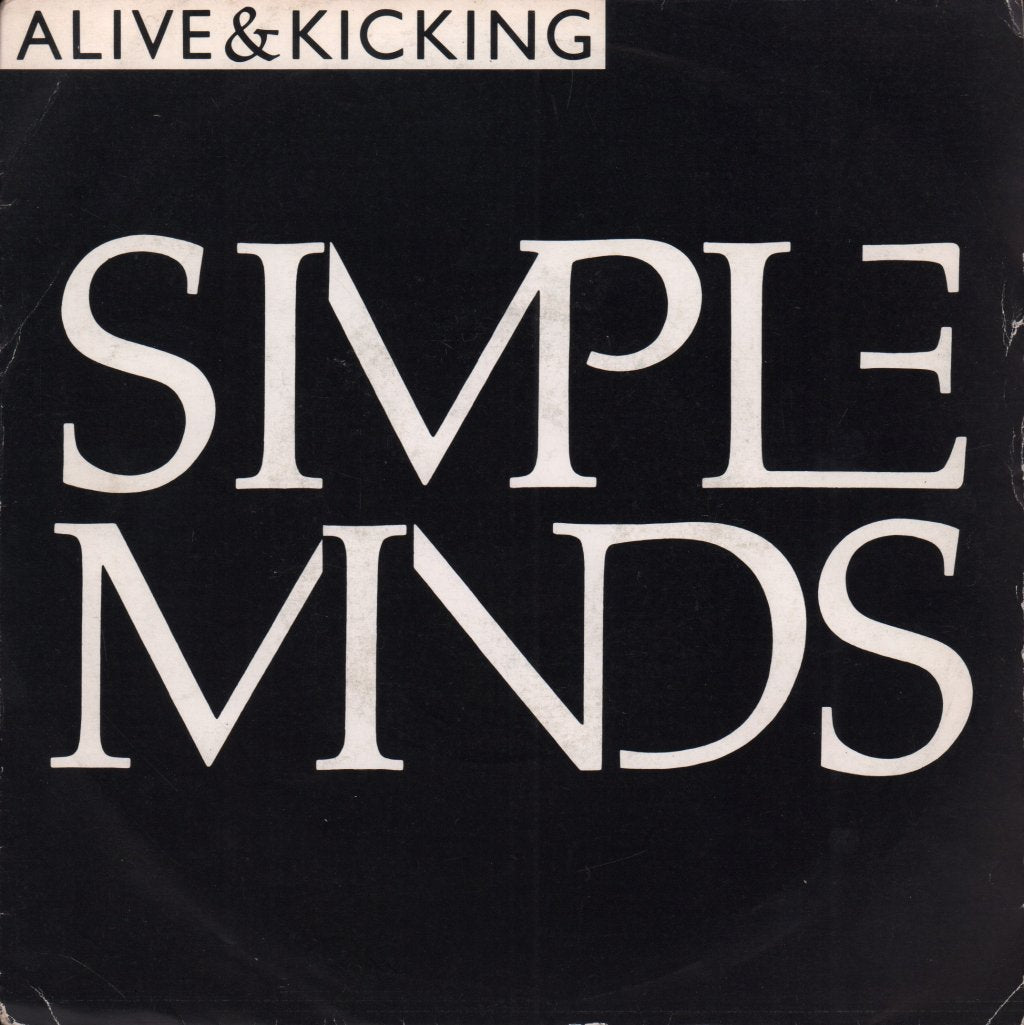 Simple Minds - Alive And Kicking - 7 Inch