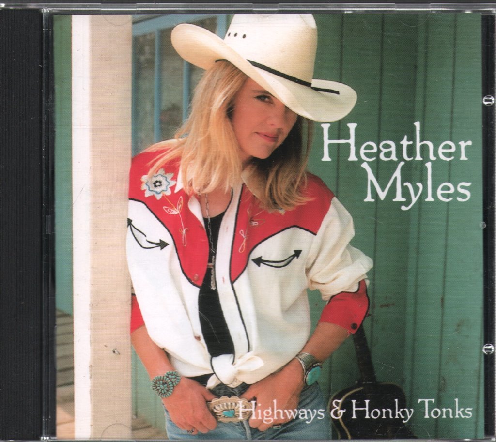 Heather Myles - Highways & Honky Tonks - Cd