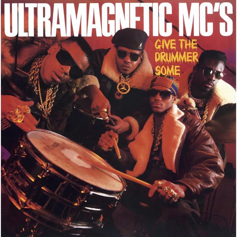 Ultramagnetic MC's - Give the Drummer Some - 7 Inch