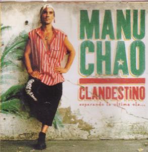Manu Chao - Clandestino - Cd
