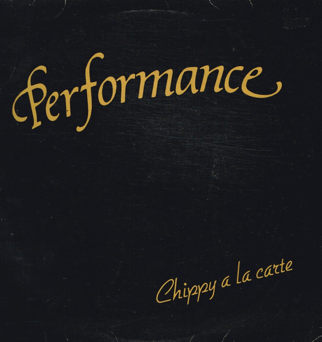 Chippy A La Carte - Performance - Lp