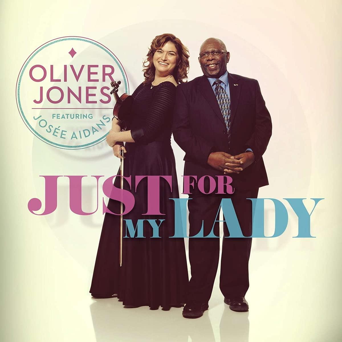 Oliver Jones - Just For My Lady (Feat Josee Aidans) - Cd