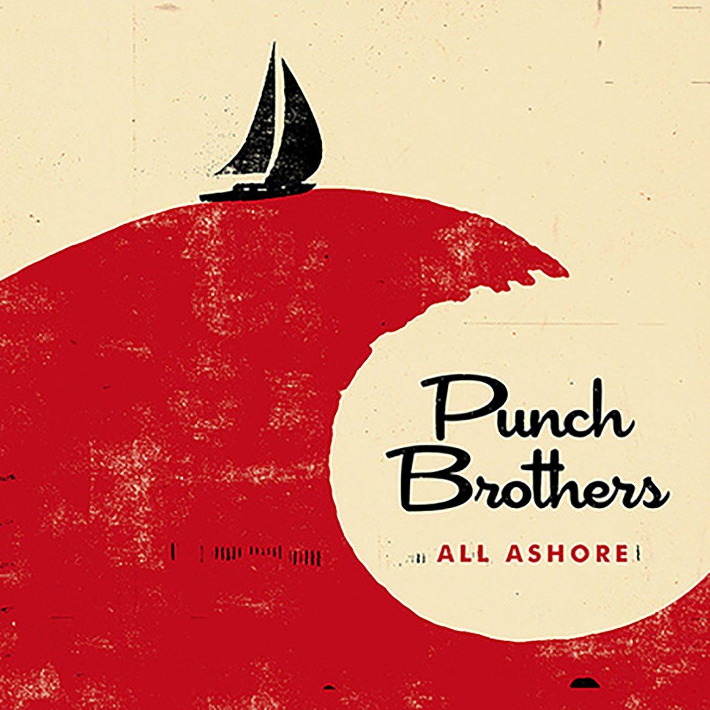 Punch Brothers - All Ashore - Cd